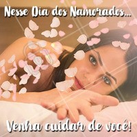 Que tal você se olhar mais nesse Dia dos Namorados? Venha se cuidar e ficar com a autoestima lá no alto pra essa data! 😍 #diadosnamorados #ahazou #amorproprio #autoestima #beleza