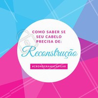 Seu cabelo está fino, ralo, quebradiço e elástico? 😱 Então você precisa de Reconstrução! #reconstrucao #ahazou #cronogramacapilar #cabelo #cuidadoscomocabelo