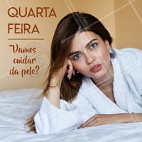 Já cuidou da sua pele essa semana? Todo dia é dia de cuidar da pele! #esteticafacial #ahazou #estetica #quartafeira