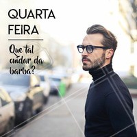Quarta-feira também é dia de se cuidar! 🧔 #barbearia #ahazou #quartafeira #barba