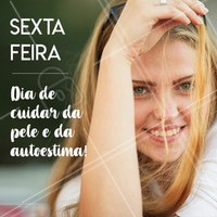 Hoje é dia de ficar com a pele linda e com a autoestima lá no alto! #esteticafacial #ahazou #pele #estetica