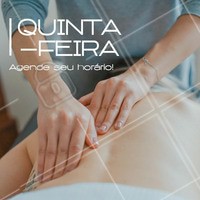 Uma ótima quinta pra você! Aproveite e agende uma massagem! #massagem #ahazou #quinta #semanal