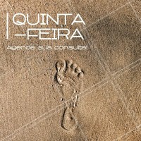 Uma ótima quinta para você! Aproveite para agendar uma consulta! #quinta #ahazou #podologia