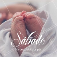Um ótimo sábado para você! Que tal agendar um horário? #podologia #ahazou #sabado #semanal