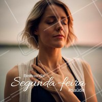 Boa segunda-feira pra você! 💛 #segundafeira #ahazou #semanal #bemvinda #saude
