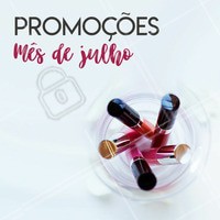 Aproveite nossos precinhos especiais do mês de Julho! #revendedoras #ahazou #revendedorasahazou #consultoradebeleza #promocao