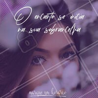 Um olhar diz tudo sobre quem você é, e ele começa nas suas sobrancelhas! #sobrancelhas #ahazou #ahazoudesigndesobrancelhas #motivacional