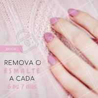Deixar o esmalte nas unhas por mais de 7 dias pode fazer com que elas enfraqueçam! #unhas #esmalte #ahazou #manicure #pedicure