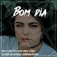 Bom dia, que o seu dia seja melhor que as nossas sobrancelhas, ou seja, excepcional! #bomdia #ahazou #ahazousobrancelhas #motivacional