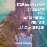Você é poderosa e única! #inspiração #ahazou #poderfeminino