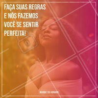Saia se sentindo perfeita, marque seu horário! #motivação #ahazou