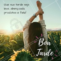 Uma ótima tarde a todos!
#boatarde #ahazou #motivacional