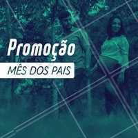 Aproveite o mês dos pais e venha conhecer nossos serviços. 🙋♂️👨 #ahazou #mêsdospais #diadospais #promoção