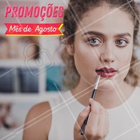 Mês de agosto é mês de promoção. Aproveite. #promoção #ahazou #beleza