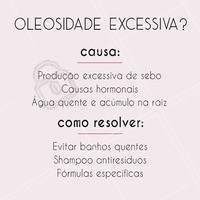 Sofre com oleosidade excessiva? Essa condição pode ser causada por vários fatores, mas olha só alguns cuidados que você pode tomar! #cabelo #oleosidade #cabelooleoso #cuidadoscomocabelo #ahazou #hair #haircare