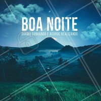 Boa noite com boas vibrações. #boanoite #ahazou #motivacional