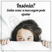 A massagem relaxante é uma ótima aliada para quem sofre com insônia. O corpo e a mente ficam mais relaxados, aliviando o stress e facilitando a vinda do sono. #insonia #ahazou #massagemrelaxante #massagem #massoterapia
