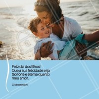 Celebre a data ao lado dos seus filhos. #diadosfilhos #ahazou #filhos #amor #familia #vida