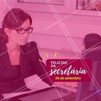 Sem a sua ajuda eu nada seria. #secretaria #ahazou #comemoracao #diadasecretaria