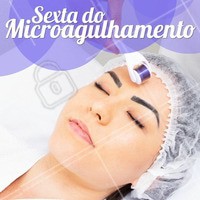 Sexta é dia de tratar cicatrizes de acne, manchas, flacidez e muito mais com o microagulhamento! Aproveite o preço especial só nessa sexta-feira. #esteticafacial #ahazou #microagulhamento