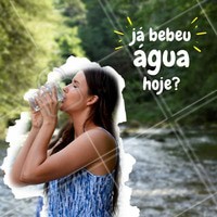 Não esqueça: beber água todos os dias faz bem para a saúde e beleza do corpo! 💦 #agua #ahazou #saude #bemestar #alimentaçao