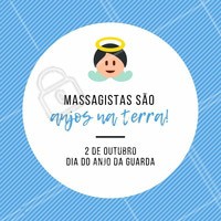 Eles te protegem e te ajudam ficar melhor. #massagista #ahazou #anjodaguarda #engracado #motivacional