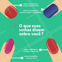 O seu tipo de unha diz muito sobre você! Comente aqui qual o seu formato. #unhas #ahazou #manicure #dicas #personalidade