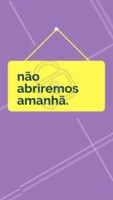 Amanhã não abriremos por motivos pessoais! Agradecemos a compreensão! #ahazou #aviso #fecharemos