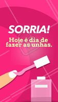 Pode comemorar e ficar feliz porque hoje é dia de fazer as unhas! #unha #ahazou #manicure