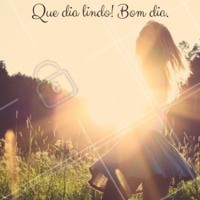 Hoje o dia está lindo, ótimo para um dia de bom humor! #ahazou #bomdia