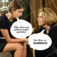 Somos os melhores partidos para a sua filha! 😂 #barbearia #ahzou #divertido #meme #engracado