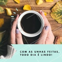 Bom dia clientes maravilhosas <3 Já agendou o seu horário? #unhas #nails #ahazou #manicure #pedicure #bomdia