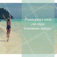 Aproveite para fazer o seu tratamento preferido para o verão. Solicite um orçamento pelo WhatsApp XX. #esteticacorporal #ahazou #pacotes #promocao