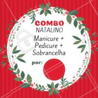 O ano passou voando, e o natal já está chegando. Se prepare e agende seu horário com a gente! #natal #unhas #sobrancelha #ahazou #promocao #combo