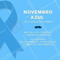 Não deixe de fazer os seus exames. #novembroazul #ahazou #homens #prostata #temporal