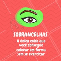 Hahaha. É por isso que a gente ama! Agende já o seu horário. #sobrancelha #ahazou #beleza #mulheres