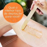 Existem diversos métodos de depilação, saber o que melhor escolher para você é importante durante o processo de escolha. Confira as dicas:
- Fotodepilação: reduz o pelo por até 12 meses, indolor.
- Cera quente: indicada para todos os tipos de pele e tem duração de 25 dias.
- Lâmina: indolor e dura em média 3 dias.
# depilacao #ahazou #dicas #tipo #mulher