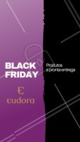 Quer aproveitar precinhos especiais nessa Black Friday? Olha só as PROMOÇÕES desse mês! 😍 #blackfriday #ahazourevendedora #ahazou #revendedora #consultoradebeleza #eudora