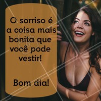 Bom dia, meninas ❤ #motivacional #ahazou #inspiracao #sorriso