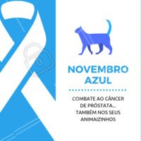Não se esqueça que o seu melhor amigo também deve se prevenir contra o câncer de próstata!
#pets #animais #ahazoupet #vet #novembroazul
