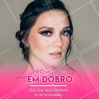 Traga a sua madrinha, e as duas ganham desconto! Agende já um horário. #make #diadamadrinha #ahazouapp #maquiagem #promocao