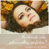 Fica a dica: não adianta ficar sonhando com sobrancelhas lindas e esquecer de agendar seu horário! 😉 #sobrancelha #ahazousobrancelha #designdesobrancelha #ahazou #sobrancelhas