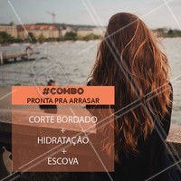 Esse é o combo que vai te deixar preparada pra causar! Aproveite o precinho especial e arrasa! #combopromocional #ahazou #cabelo #cortebordado #hidratação #escova
