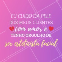 Eu amo minha profissão. #esteticafacial #ahazou #profissao
