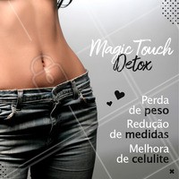 O Magic Touch Detox é o tratamento queridinho das famosas para reduzir medidas, perder peso e reduzir a celulite! Auxilia no emagrecimento e elimina líquidos e toxinas retidas no organismo. Agende uma avaliação e conheça! #magictouchdetox #ahazou #esteticacorporal #estetica