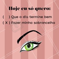 Hahaha bora agendar seu horário? #sobrancelha #ahazousobrancelha #designdesobrancelha