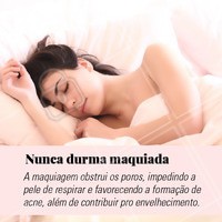 Dormir maquiada é um erro muito comum que as pessoas cometem, seja por preguiça ou falta de informação. Leve essa dica pra vida: jamais durma de make! O ideal é retirar a maquiagem com um demaquilante e lavar o rosto, aplicando um tônico para limpar completamente a pele. #maquiagem #ahazou #esteticafacial #cuidadoscomapele