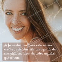 O amor feminino é o mais poderoso! #mulher #ahazouapp #motivacional #ahazou
