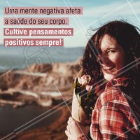 Pensamento positivo é tudo! 🙏 #positividade #ahazou #positiva #saude #bemestar #motivacional