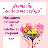 Todas nós temos que amar nossos corpos, e é por isso que estamos com uma promoção maravilhosa para nos cuidarmos ❤️️ Agende já o seu horário! #massagemrelaxante #esfoliacao #ahazouapp #ahazousaude #corpo #amomeucorpo